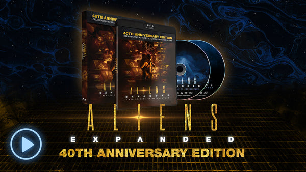 Aliens Expanded – 40th Anniversary Edition